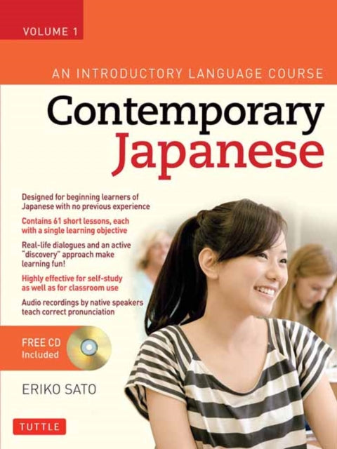 Contemporary Japanese Textbook Volume 1 An Introductory Language Course An Introductory Language Course Audio CD Included