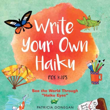 Write Your Own Haiku for Kids