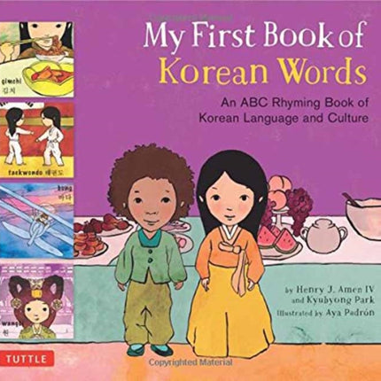 My First Book of Korean Words: An ABC Rhyming Book of Korean Language and Culture