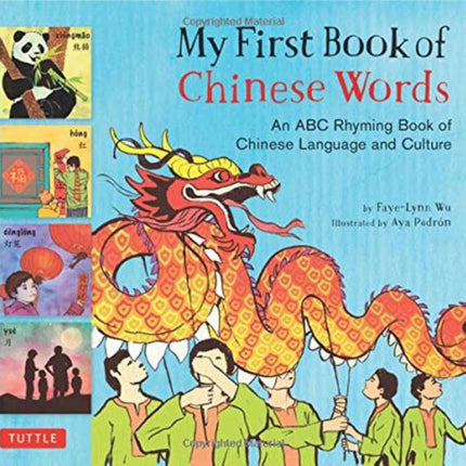 My First Book of Chinese Words: An ABC Rhyming Book of Chinese Language and Culture