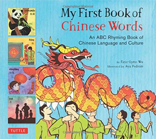 My First Book of Chinese Words: An ABC Rhyming Book of Chinese Language and Culture