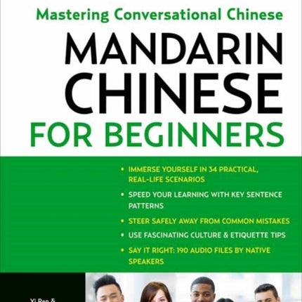 Mandarin Chinese for Beginners: Mastering Conversational Chinese: Fully Romanized and Free Online Audio