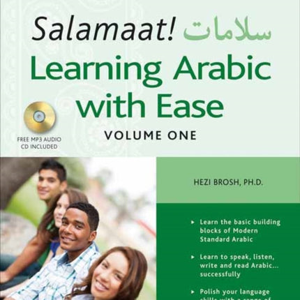 Salamaat! Learning Arabic with Ease: Learn the Building Blocks of Modern Standard Arabic (Includes Free Online Audio)