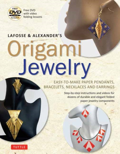 LaFosse and Alexanders Origami Jewelry