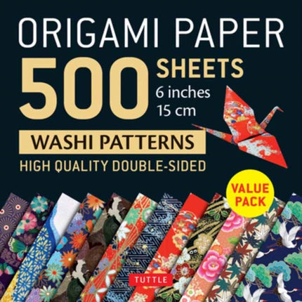 Origami Paper 500 sheets Japanese Washi Patterns 6" (15 cm): Double-Sided Origami Sheets  with 12 Different Designs (Instructions for 6 Projects Included)