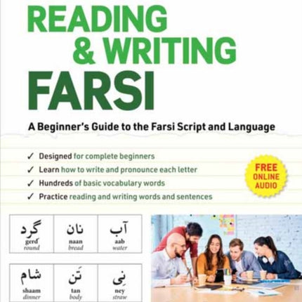 Reading & Writing Farsi (Persian): A Workbook for Self-Study: A Beginner's Guide to the Farsi Script and Language (Free Online Audio & Printable Flash Cards)