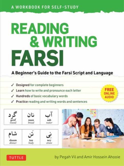 Reading & Writing Farsi (Persian): A Workbook for Self-Study: A Beginner's Guide to the Farsi Script and Language (Free Online Audio & Printable Flash Cards)