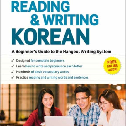 Reading and Writing Korean: A Workbook for Self-Study: A Beginner's Guide to the Hangeul Writing System (Free Online Audio and Printable Flash Cards)