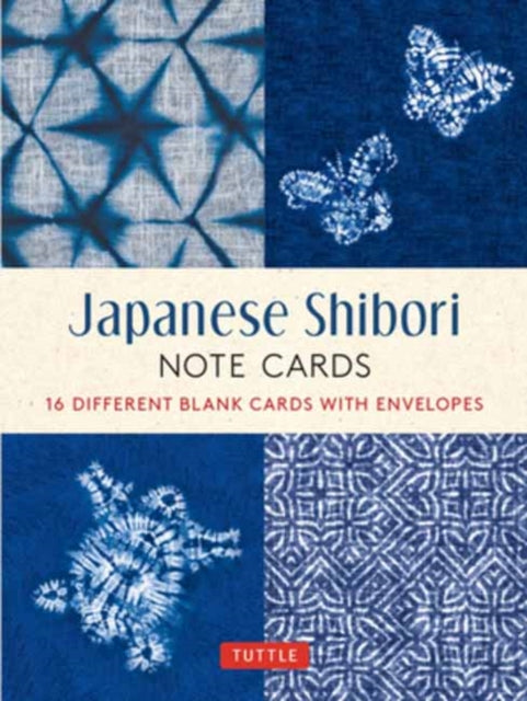 Japanese Shibori, 16 Note Cards: 16 Different Blank Cards with 17 Patterned Envelopes in a Keepsake Box!