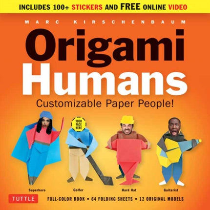 Origami Humans Kit Customizable Paper People Fullcolor book 64 sheets of Origami Paper 100 Stickers  Video Tutorials