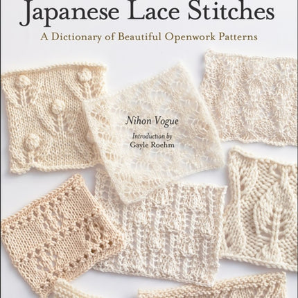 280 Japanese Lace Stitches: A Dictionary of Beautiful Openwork Patterns