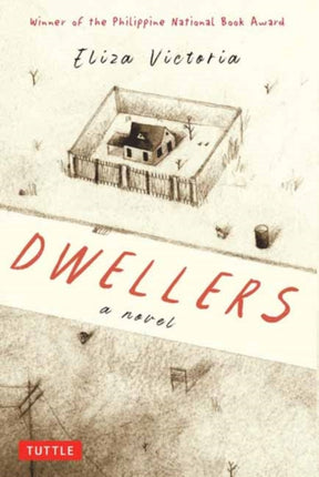 Dwellers A Novel