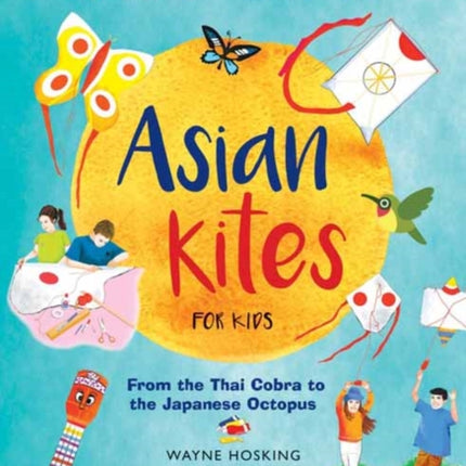 Asian Kites for Kids