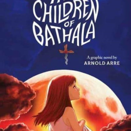 The Children Of Bathala: A Mythology Class Reunion