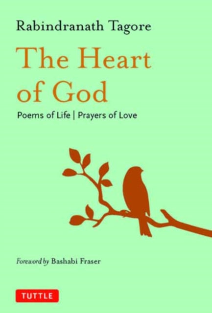 The Heart of God: Poems of Life, Prayers of Love