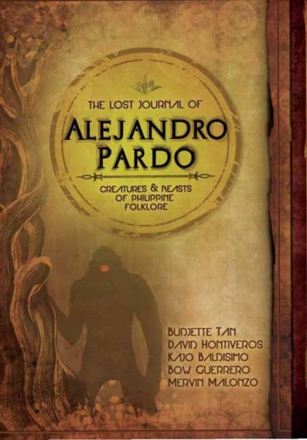 The Lost Journal of Alejandro Pardo: Meet the Dark Creatures from Philippine Mythology!