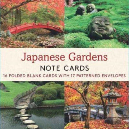 Japanese Gardens, 16 Note Cards: 16 Different Blank Cards with Envelopes in a Keepsake Box!