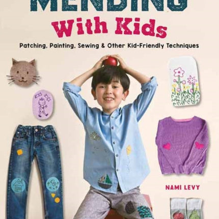 Mending With Kids