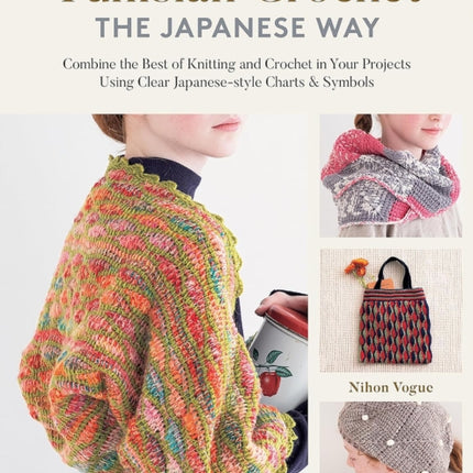 Tunisian Crochet  The Japanese Way