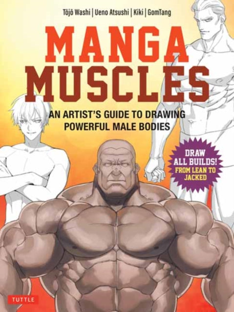 Manga Muscles How to Draw All Builds from Lean to Jacked