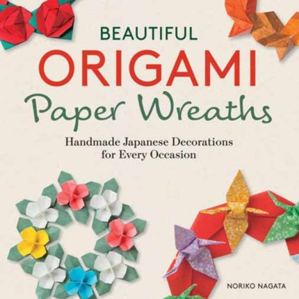 Beautiful Origami Paper Wreaths