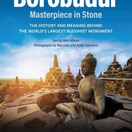 Borobudur Masterpiece in Stone Revised Third