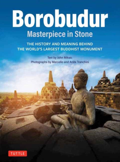 Borobudur Masterpiece in Stone Revised Third