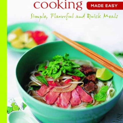 Vietnamese Cooking Made Easy
