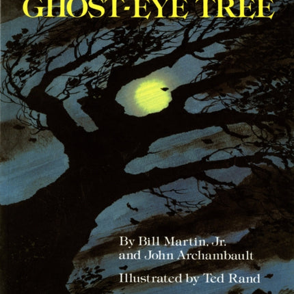 The Ghost-Eye Tree