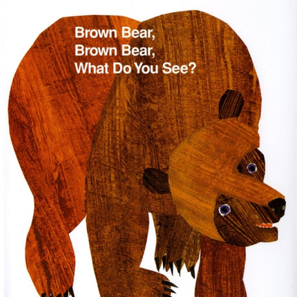 Brown Bear, Brown Bear, What Do You See?: 25th Anniversary Edition