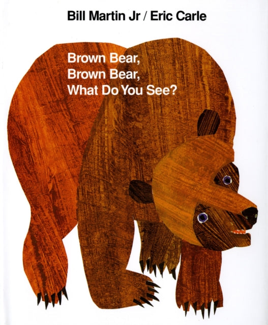 Brown Bear Brown Bear What Do You See 25th Anniversary Edition Brown Bear and Friends