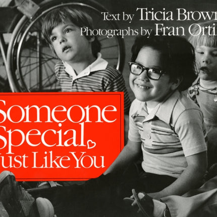 Someone Special, Just Like You