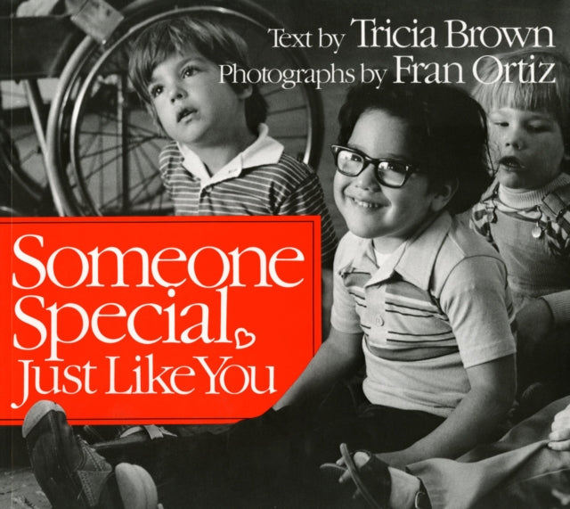 Someone Special, Just Like You