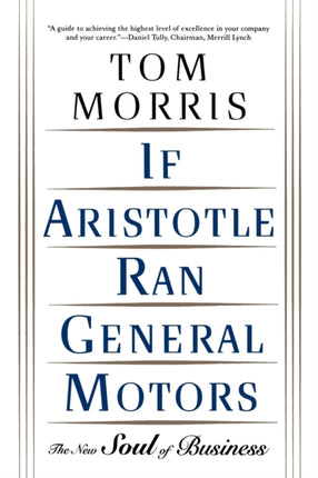 If Aristotle Ran General Motors