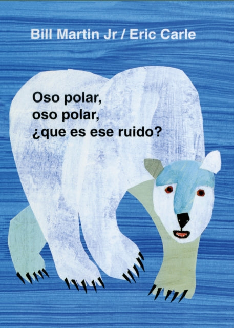 Oso Polar, Oso Polar, Que Es Ese Ruido?