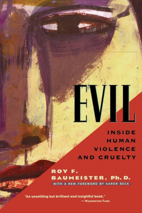 Evil Inside Human Violence and Cruelty