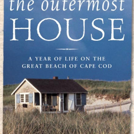 The Outermost House