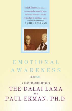 Emotional Awareness: Overcoming the Obstacles to Psychological Balance