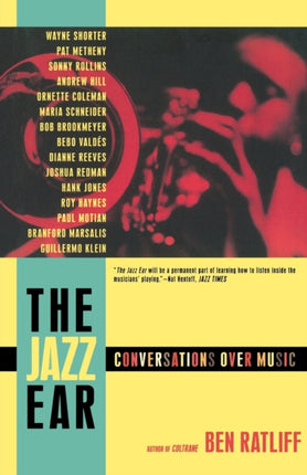 The Jazz Ear Conversations Over Music