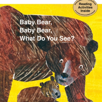 Baby Bear, Bear Bear, What Do You See?