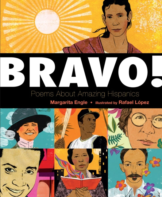 ¡Bravo!: Poems About Amazing Hispanics