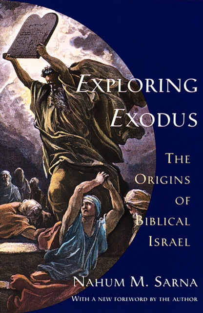 Exploring Exodus Origins of Biblical Israel