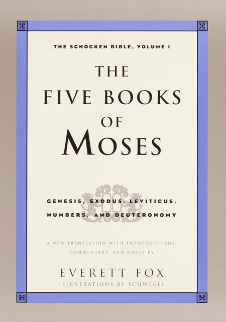 The Five Books of Moses Genesis Exodus Leviticus