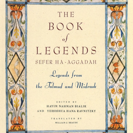 The Book Of Legends Legends From The Talmud And
