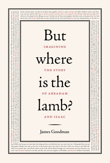 But Where Is the Lamb?: Imagining the Story of Abraham and Isaac