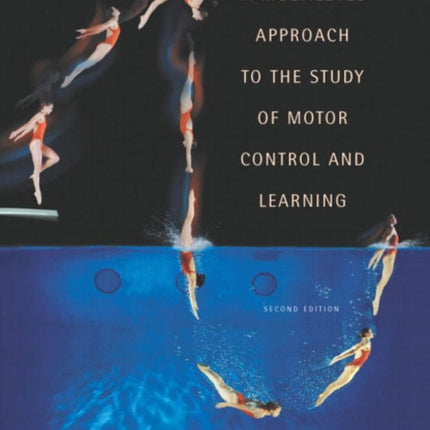 A Multilevel Approach to the Study of Motor Control and Learning