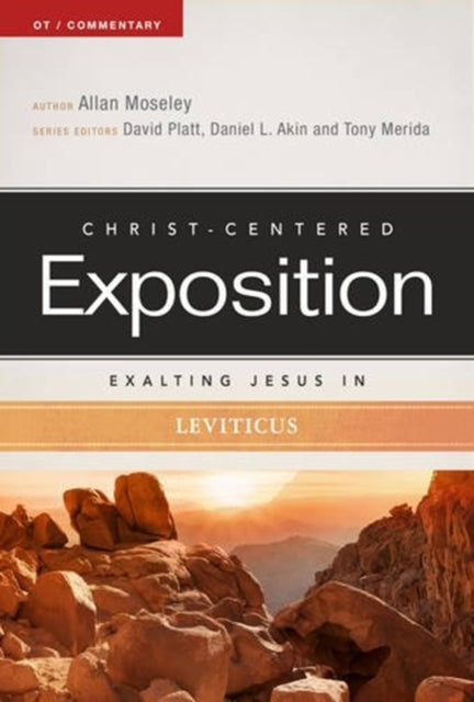 Exalting Jesus in Leviticus ChristCentered Exposition Commentary