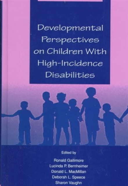 Developmental Perspectives on Children With High-incidence Disabilities