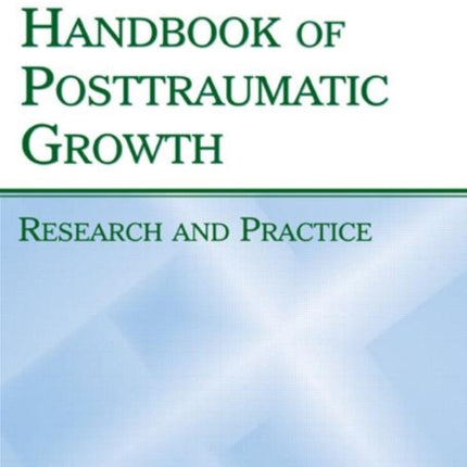 Handbook of Posttraumatic Growth