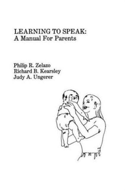 Learning to Speak A Manual for Parents